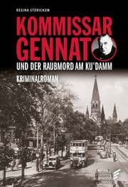 Cover von Kommissar Gennat und der Raubmord am Kudamm