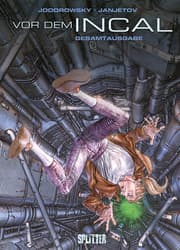 Cover von Vor dem Incal Gesamtausgabe (1-6)
