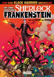 Cover von Black Hammer: Sherlock Frankenstein und die Legion des Teufels