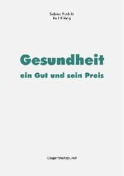 Cover von Gesundheit - ein Gut und sein Preis