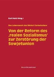 Cover von Von der Reform des 'realen Sozialismus' zur Zerstörung der Sowjetunion