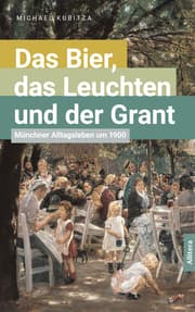 Cover von Das Bier, das Leuchten und der Grant
