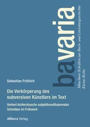 Cover von Die Verkörperung des subversiven ­Künstlers im Text