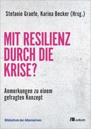 Cover von Mit Resilienz durch die Krise?