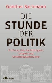 Cover von Die Stunde der Politik