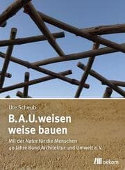 Cover von B.A.U.weisen - weise bauen