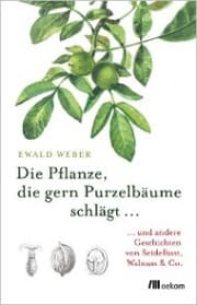 Cover von Die Pflanze, die gern Purzelbäume schlägt ¿