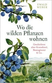 Cover von Wo die wilden Pflanzen wohnen