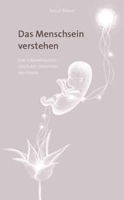 Cover von Das Menschsein verstehen