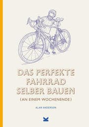 Cover von Das perfekte Fahrrad selber bauen