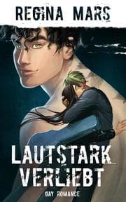 Cover von Lautstark verliebt