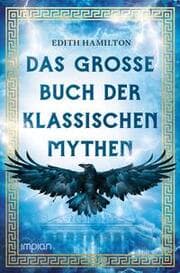 Cover von Das große Buch der klassischen Mythen