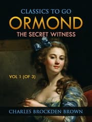 Cover von Ormond; Or, The Secret Witness. Volume 1 (of 3)