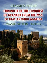 Cover von Chronicle of the Conquest of Granada, from the mss. of Fray Antonio Agapida
