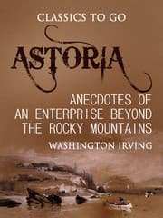 Cover von Astoria; Or, Anecdotes of an Enterprise Beyond the Rocky Mountains