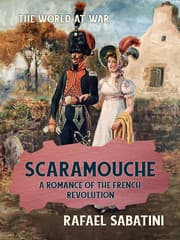 Cover von Scaramouche A Romance of the French Revolution