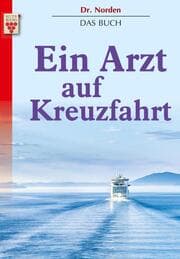 Cover von Dr. Norden - Ein Arzt auf Kreuzfahrt