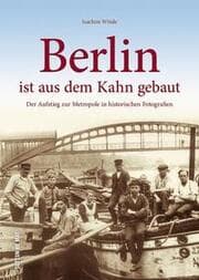 Cover von Berlin ist aus dem Kahn gebaut