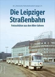 Cover von Die Leipziger Straßenbahn