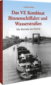 Cover von Das VE Kombinat Binnenschiffahrt und Wasserstraßen