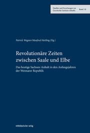 Cover von Revolutionäre Zeiten zwischen Saale und Elbe