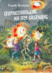 Cover von Gespensterbowling auf dem Galgenberg
