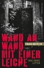 Cover von Wand an Wand mit einer Leiche