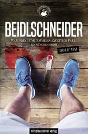 Cover von Beidlschneider. Wamprechtshammers zweiter Fall