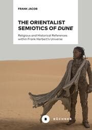 Cover von The Orientalist Semiotics of »Dune«