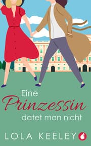 Cover von Eine Prinzessin datet man nicht
