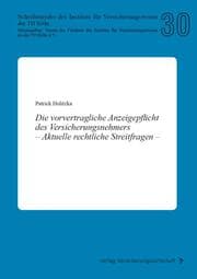 Cover von Die vorvertragliche Anzeigepflicht des Versicherungsnehmers