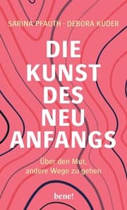 Cover von Die Kunst des Neuanfangs