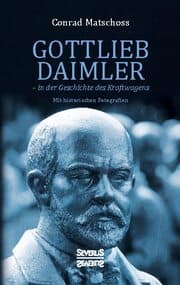 Cover von Gottlieb Daimler - in der Geschichte des Kraftwagens