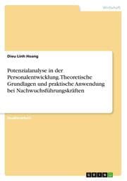 Cover von Potenzialanalyse in der Personalentwicklung. Theoretische Grundlagen und praktische Anwendung bei Nachwuchsführungskräften