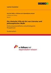 Cover von Die römische Villa als Ort von Literatur und philosophischer Muße