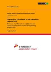 Cover von Glutenfreie Ernährung in der heutigen Gesellschaft