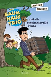 Cover von Das Baumhaustrio und die geheimnisvolle Truhe