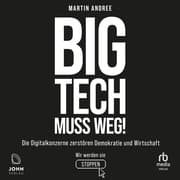 Cover von Big Tech muss weg!
