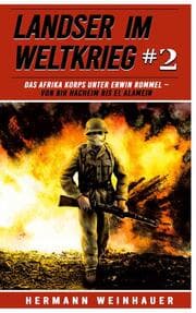 Cover von Landser im Weltkrieg 2: Das Afrikakorps unter Erwin Rommel