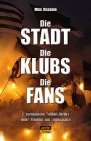 Cover von Die Stadt - Die Klubs - Die Fans