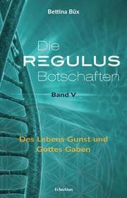 Cover von Die Regulus-Botschaften: Band V