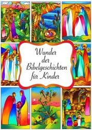 Cover von Wunder der Bibelgeschichten