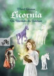 Cover von Licornia - Die Rückkehr der Einhörner