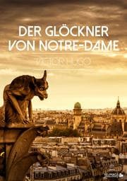 Cover von Der Glöckner von Notre-Dame