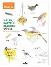 Cover von Malen, Basteln, Staunen - Vögel
