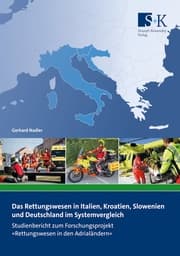 Cover von Das Rettungswesen in Italien, Kroatien, Slowenien und Deutschland im Systemvergleich