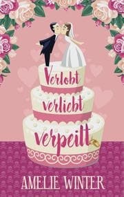 Cover von Verlobt, verliebt, verpeilt