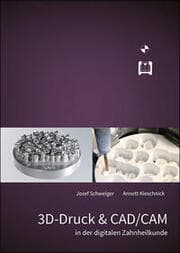 Cover von 3D-Druck & CAD/CAM in der digitalen Zahnheilkunde