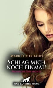 Cover von Schlag mich noch einmal! , Erotische Geschichte
