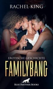 Cover von FamilyBang , Erotische Geschichte